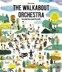 [영어] (The) Walkabout Orchestra : postcards from around the world