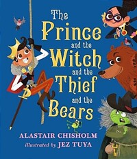 [영어] (The) prince and the witch and the thief and the bears