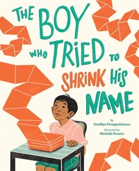 (The) boy who tried to shrink his name