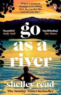 Go as a river